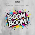 DJ Gollum x Sammy x Lesen x D T E - Boom Boom!