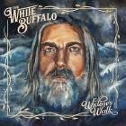 The White Buffalo - On The Widow's Walk (Deluxe)