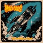 Mad Dogs - - The Future Is Now  