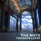 Two Days Later - The Note