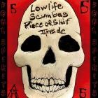 Foul Spirits - Lowlife Scumbag Piece of Shit Inside