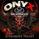 Onyx And Die Krupps - Judgment Night