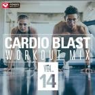 Power Music Workout - Cardio Blast! Workout Mix Vol  14