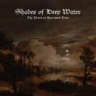 Shades Of Deep Water - The Years on Borrowed Time