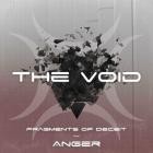 The Void - Fragments of Deceit (Anger)