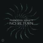 Forbidden Society - No Return