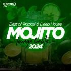 VA - Mojito Lounge Beats 2024 (Best of Tropical & Deep House)