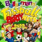 Ballermann Fussball Party Hits 2022