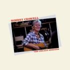 Rodney Crowell - The Chicago Sessions