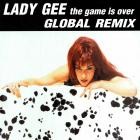 Lady Gee-The Game Is Over  Global Remix -WEB-FLAC-2012-B2A
