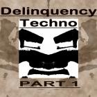 Buben - Delinquency Techno (Part 1)