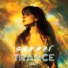 VA - Summer Trance 2025