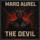 Marq Aurel - The Devil