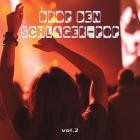 Drop den Schlager-Pop Vol.2