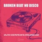 Broken Beat Nu Disco Vol.1
