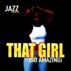 Jazz Of Dru Hill-That Girl  So Amazing -Single-WEBUVU