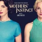 Anne Nikitin - Mothers Instinct (Original Motion Picture Soundtrack)