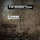 The Minimal Trees - Places