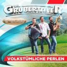 Die Grubertaler - Volkstuemliche Perlen (20 Jahre 20 Hits)