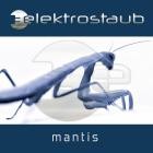 Elektrostaub - Mantis