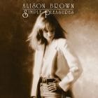 Alison Brown - - Simple Pleasures  