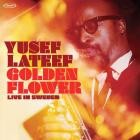 Yusef Lateef - - Golden Flower (Live In Sweden)  