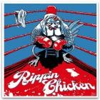 Rippin Chicken - Rippin Chicken