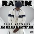 Rakim - G O Ds NETWORK - REB7RTH