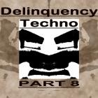 Buben - Delinquency Techno (Part 8)