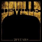 Deville - 20 Years