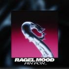 Ragel Mood - Pin Pon EP