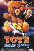 Toys - Tödliches Spielzeug