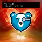 No Hero - Summer Of Love