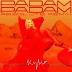 Kylie Minogue - Padam Padam (ABSOLUTE  Padam All Weekend Remix)