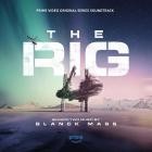 Blanck Mass - The Rig: Season 2 (Prime Video Original Series Sound