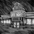 Coyote Theory - Late Night-EP