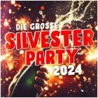 Die grosse Silvester Party 2024