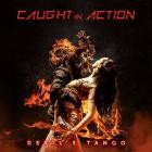 Caught in Action - Devils Tango