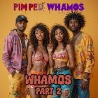 Pimped Whamos - Whamos (Part 2)