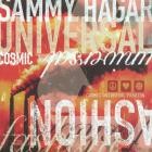 Sammy Hagar - - Cosmic Universal Fashion  