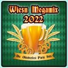 Wiesn Megamix 2022 (Die Oktoberfest Party Hits)