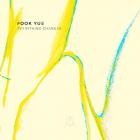 Fook Yue - Everything Changes