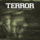 Terror - - One With The Underdogs  