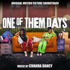 Chanda Dancy - One Of Them Days (Original Motion Picture Soundtrack