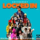 ZayTheGOAT - LOCKED IN