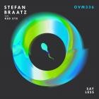 Stefan Braatz feat Red Eye - Say Less