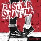 Buster Shuffle - Go Steady