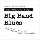 The Blueshift Big Band - Big Band Blues