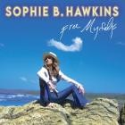 Sophie B. Hawkins - Free Myself