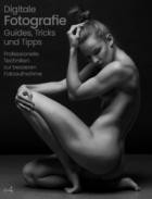 Digitale Fotografie Guides Tricks und Tipps 04/2024